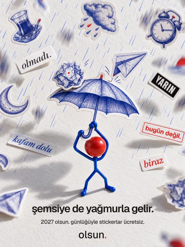 şemsiye de yağmurla gelir.